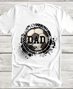 Soccer Dad t shirt