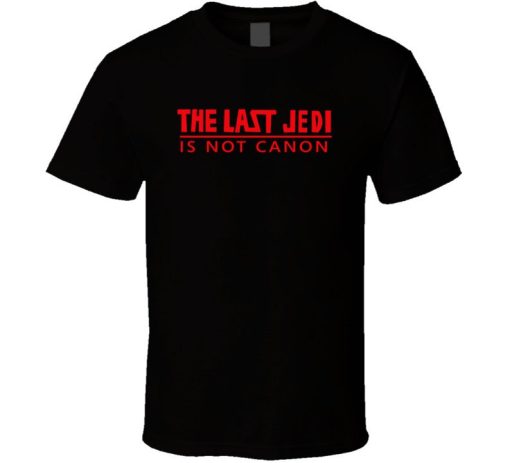 The Last Jedi Is Not Canon Justice League Fan Harley Quinn T Shirt