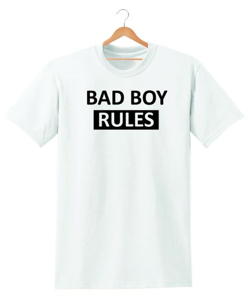 BAD BOY RULES T SHIRT