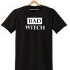 BAD WITCH PRINTED HALLOWEEN WOMEN T SHIRTS