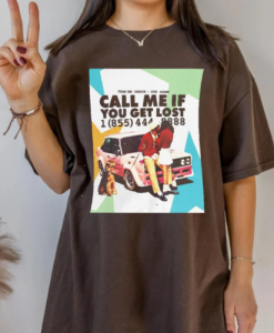 Call Me If You Get Lost Unisex T-Shirt