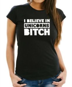 I Believe in Unicorns t shirt