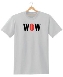 WOW T-SHIRT