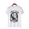 Dolly Parton I Beg Your Parton T-Shirt