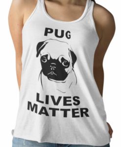 Pug Lives Matter Ladies Tank Top