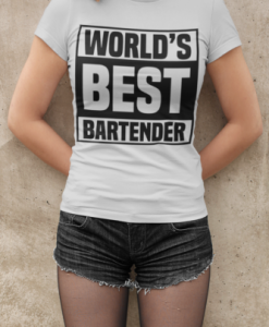 Worlds Best Bartender Women's T-Shirt