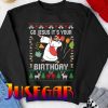 Go Jesus Its Your Birthday Unisex Sweatshirt