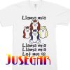 Llama Mia Let Me Go Bohemian Rhapsody T-Shirt