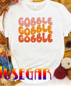 Thanksgiving Gobble T-Shirt