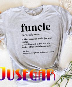 Funcle Definition T-Shirt