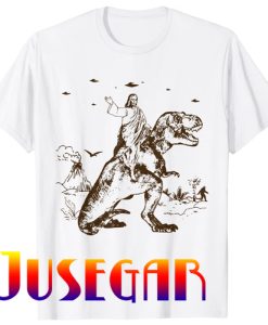 Jesus Riding A Dinosaur Funny UFO Alien Abduction Christian T-Shirt