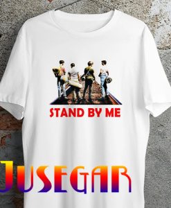 Stand By Me T Shirt