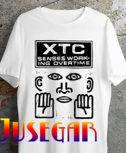 XTC Senses Working Overtime T Shirt