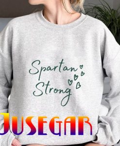 Donate For Spartan Strong Fund Sweatshirt