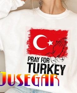 Pray For Turkey Sweatshirt